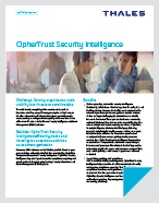 CipherTrust Security Intelligence – Product Brief