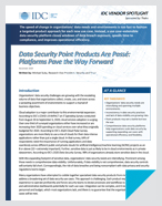 IDC Spotlight Report Data Security Point Products Are Passé: Platforms Pave the Way Forward
