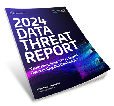 2024 Thales Data Threat Report - Global Edition