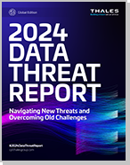 2024 Thales Data Threat Report - Global Edition