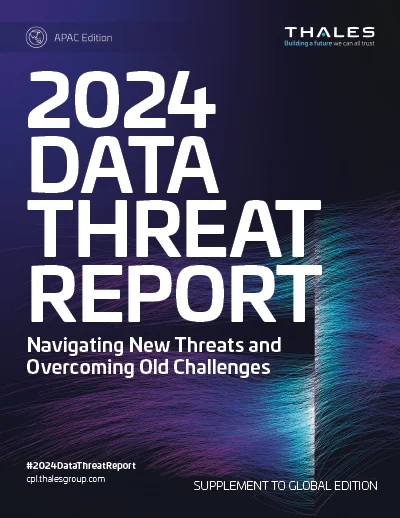 2024 Data Threat Report - Asia Pacific Page 1