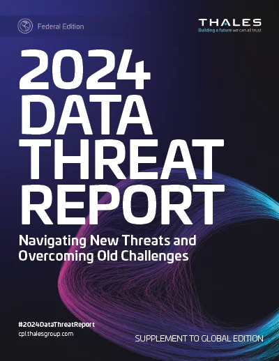 2024 Data Threat Report - US Federal Page 1