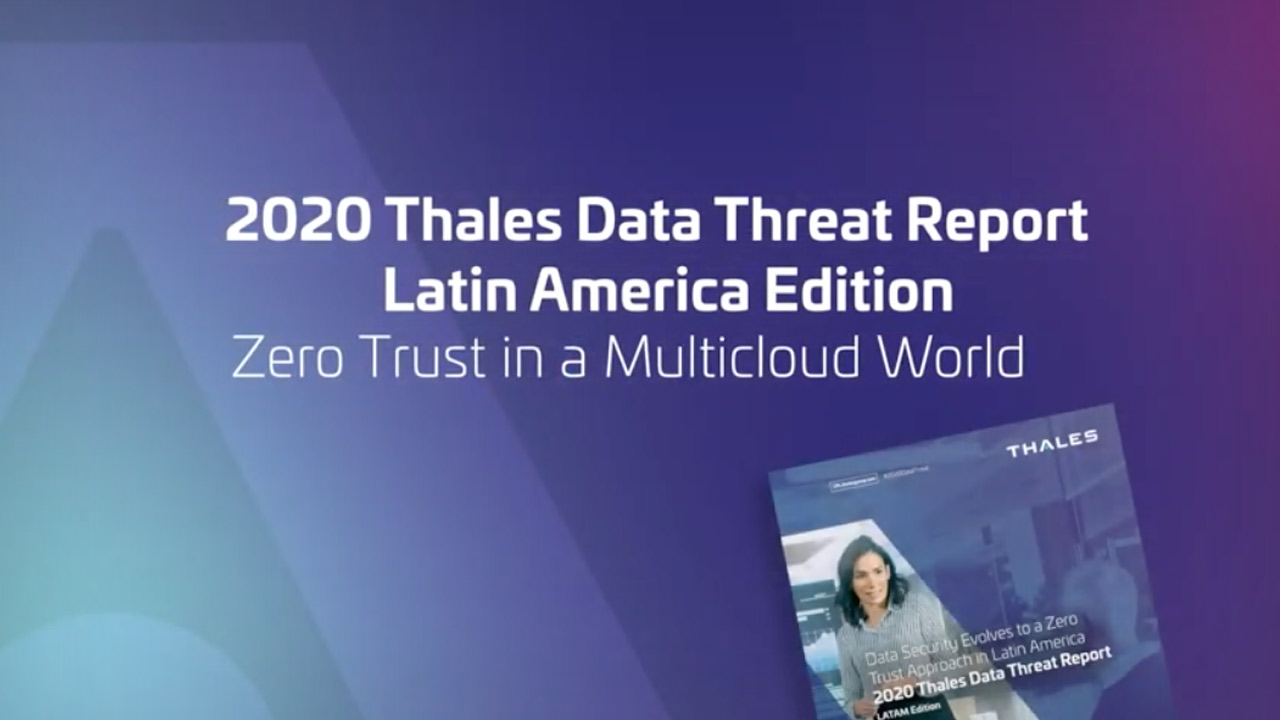 2020 Data Threat Report – Latin American Edition