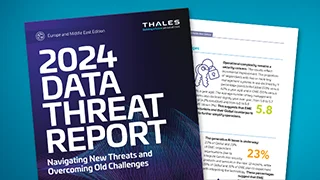 2024 Thales Data Threat Report - European Edition