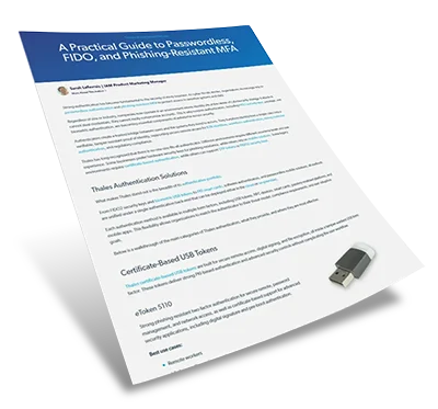 Thales Authenticators 101: A Practical Guide to Passwordless, FIDO, and Phishing-Resistant MFA