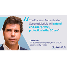 Ericsson and Thales Partner to offer a premium 5G Secure Authentication and Subscriber Privacy solution