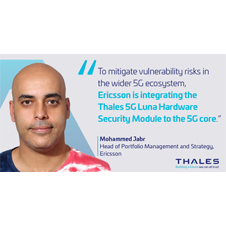 Ericsson Extends 5G Core Authentication Solution with Thales Hardware Security Module