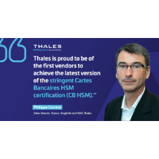 Thales payShield receives the French Cartes Bancaires HSM certification  