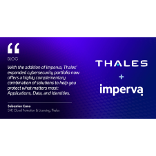 Thales  Imperva Delivering the Next Generation of Data Security