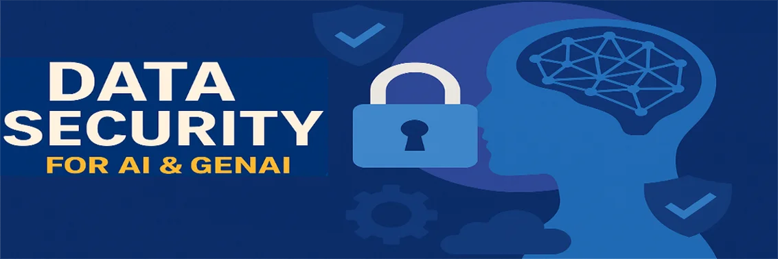 Data Security for AI & GenAI