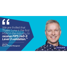 Luna HSMs FIPS 140-3 Validation