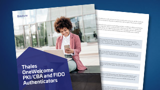 Thales OneWelcome PKI/CBA and FIDO Authenticators thumbnail