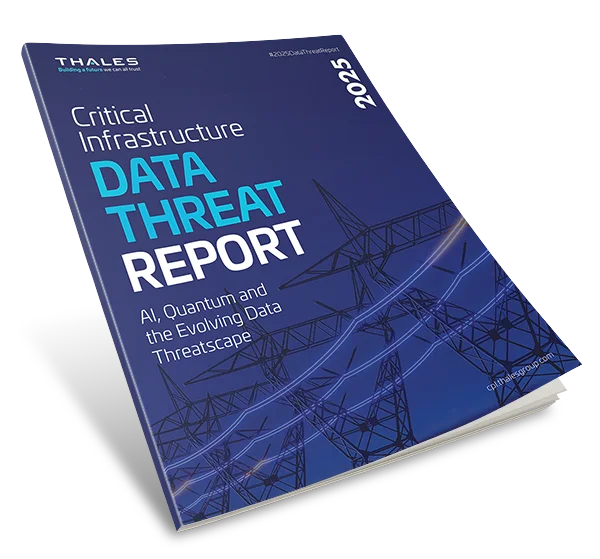 2025 Thales Data Threat Report - Critical Infrastructure Edition