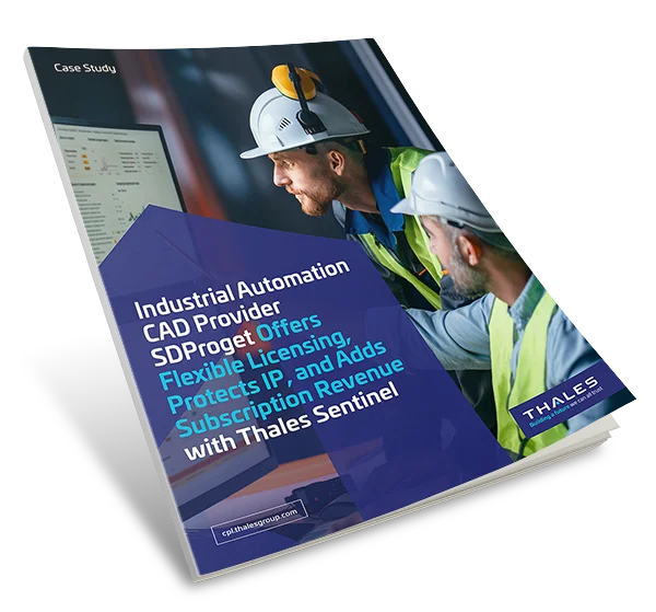 How SDProget Leverages Thales Sentinel to Implement Flexible Licensing and Secure Intellectual Property - Case Study