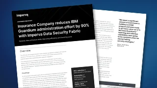 Insurance Company reduces IBM Guardium administration effort by 90% with Data Security Fabric