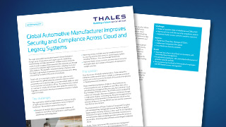 Global Automotive Manufacturer Improves Security and Compliance Across Cloud and Legacy Systems
