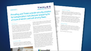 PrimeKey and Thales provide security solution for transportation manufacturer preparing for a future of electric and self-driving fleets