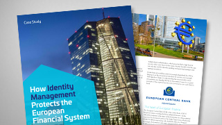 How ECB uses Identity Management Protects European Financial System