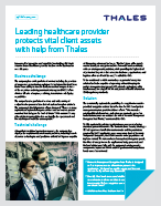 Leading healthcare provider protects vital client assets with help from Thales