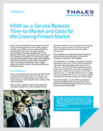 HSM-as-a-Service Reduces Time-to-Market and Costs for the Growing Fintech Market - Case Study