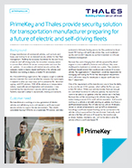 PrimeKey and Thales provide security solution  for transportation manufacturer preparing for  a future of electric and self-driving fleets - Case Study