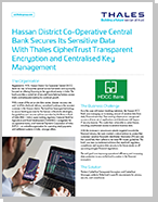 Hassan District Co-Operative Central Bank Secures Its Sensitive Data With Thales CipherTrust Transparent Encryption and Centralised Key Management