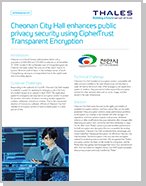 Cheonan City Hall enhances public privacy security using CipherTrust Transparent Encryption - Case Study