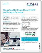 Thales SafeNet Trusted Access (STA) and Paragon Exchange