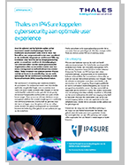 Thales en IP4Sure koppelen cybersecurity aan optimale user experience