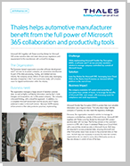 Thales helps automotive manufacturer benefit from the full power of Microsoft 365 collaboration and productivity tools - Case Studu