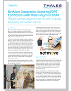 NetMove Corporation: Acquiring P2PE Certification with Thales