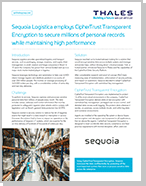 Sequoia Logistica employs CipherTrust Transparent Encryption