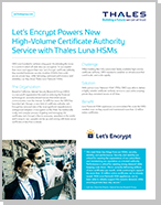 Let’s Encrypt Powers New High-Volume Certificate Authority Service with Thales Luna HSMs - Case Study