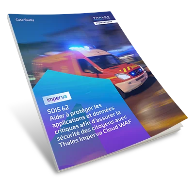Le SDIS 62 assure la sécurité publique grâce au WAF Cloud de Thales - Étude de cas