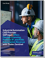 How SDProget Leverages Thales Sentinel to Implement Flexible Licensing and Secure Intellectual Property - Case Study