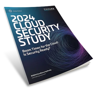 2024 Thales Cloud Security Study