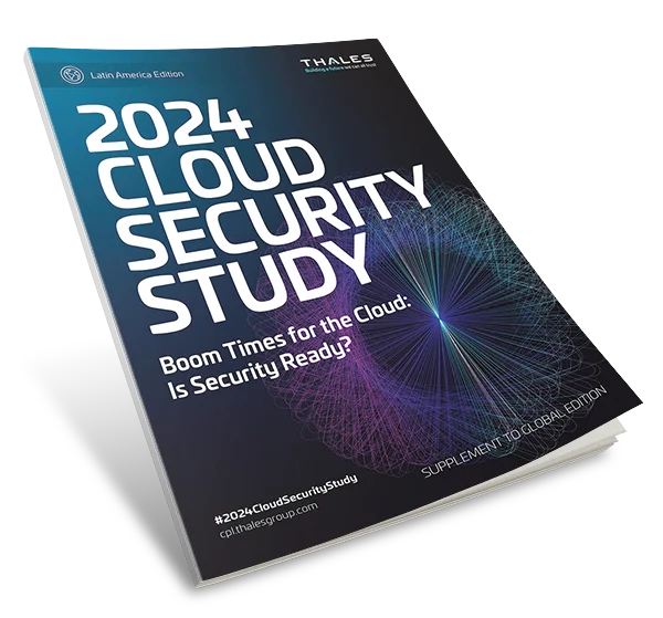 2024 Cloud Security Study - Latin America Edition