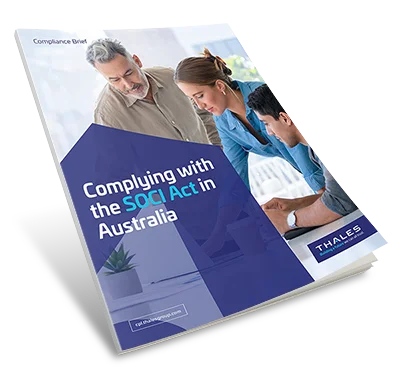 Ensuring Compliance with Australia’s SOCI Act - Compliance Brief