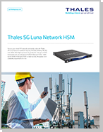 Thales 5G Luna Network HSM - Data Sheet