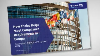 How Thales Helps Meet Compliance Requirements in Europe 