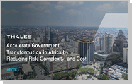 Accelerate Government Transformation in Africa by Reducing Risk, Complexity, and Cost