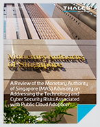 A Review of the Monetary Authority of Singapore (MAS) Advisory on Addressing the Technology and Cyber Security Risks Associated with Public Cloud Adoption - eBook
