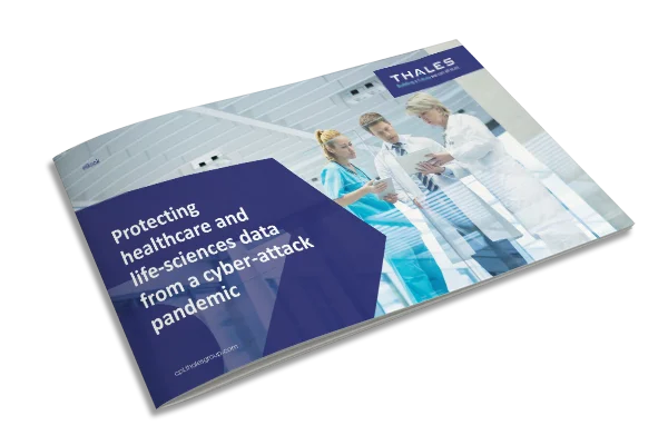 Protecting healthcare and life sciences data from a cyber-attack pandemic - eBook