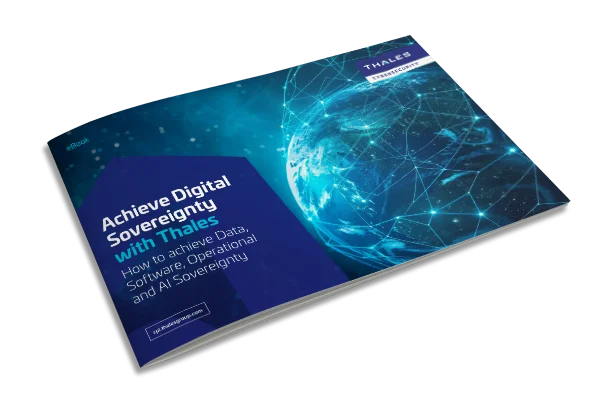 Achieve Digital Sovereignty with Thales - eBook
