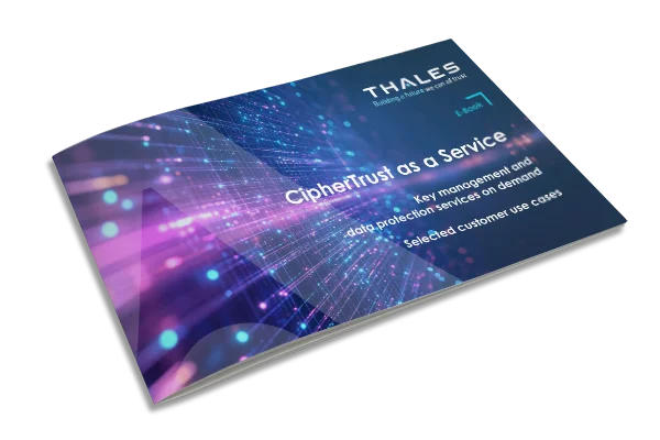 CipherTrust Data Security Platform as a Service - eBook