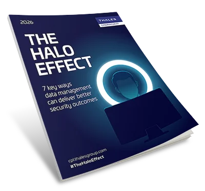 The Halo Effect: 7 Ways Data Management Delivers Better Security Outcomes
