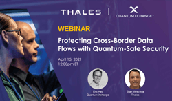 Protecting Cross-Border Data Flows with Quantum-Safe Security