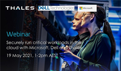Securely run critical workloads in the Cloud with Microsoft, Dell and Thales