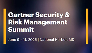 Gartner Security & Risk Management Summit 2025