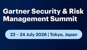 Gartner® 2026 Security & Risk Management Summit Tokyo